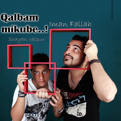 Iman Fallah – Ghalbam Mikobeh (Ft Shayan Vali Pour)