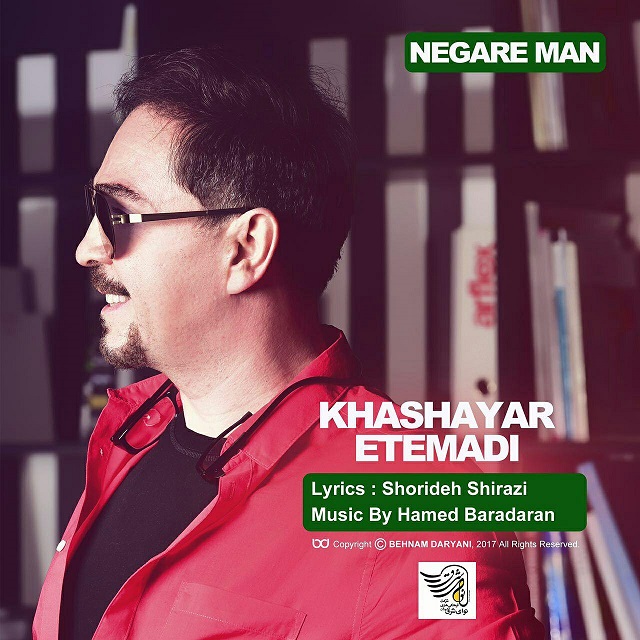 Khashayar Etemadi – Negare Man