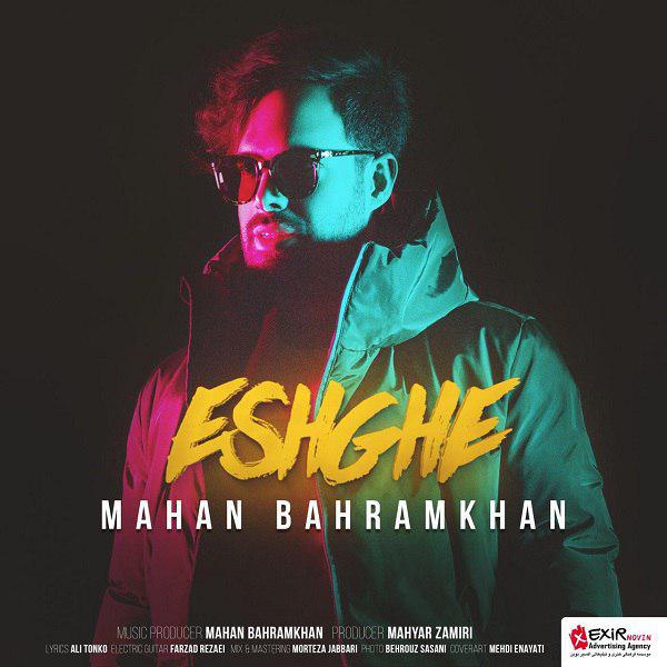Mahan Bahramkhan – Eshghe