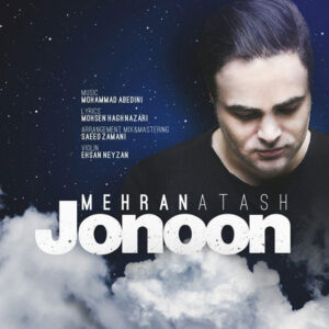 Mehran Atash – Jonoon