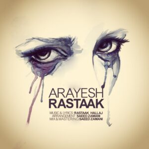 Rastaak Hallaj – Arayesh