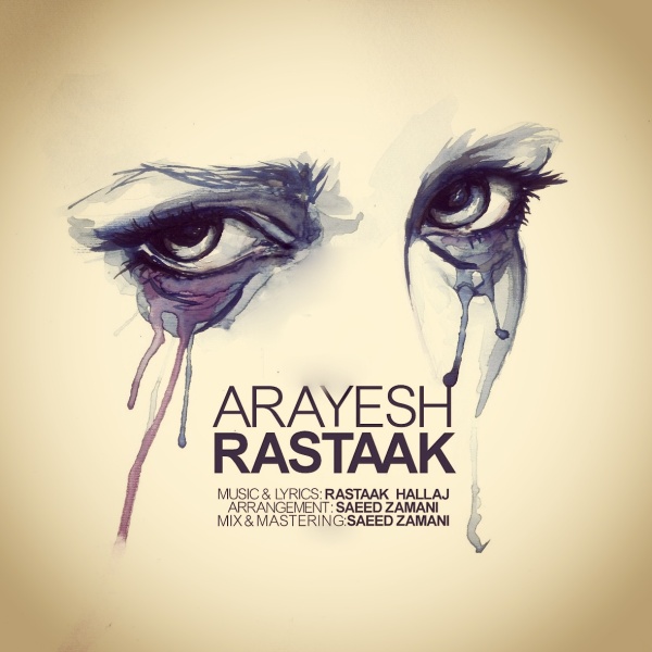 Rastaak Hallaj – Arayesh
