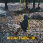 Rastaak Hallaj – Darya (Live)