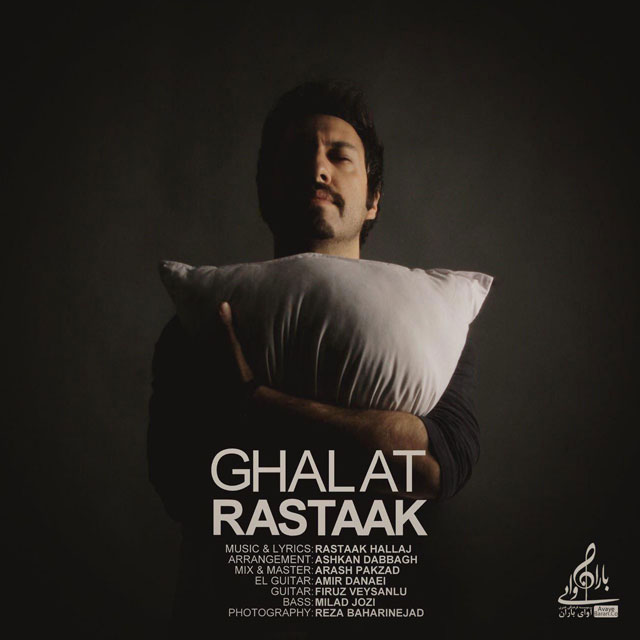 Rastaak Hallaj – Ghalat