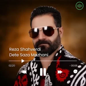 Reza Shahverdi – Dete Saza Mazhani