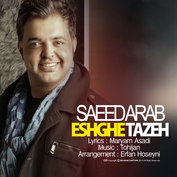 Saeed Arab – Eshghe Taze (Erfan Hoseyni Remix)