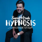 Saeed Arab – Hypnosis