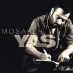 Yas – Mosafer
