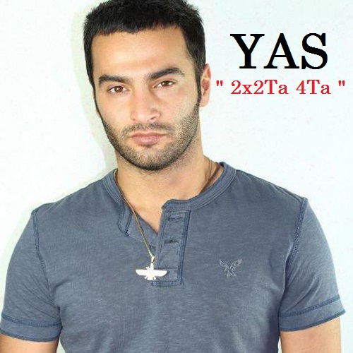 Yas – 2x2Ta 4Ta