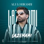 Ali Lohrasbi – Lazemami