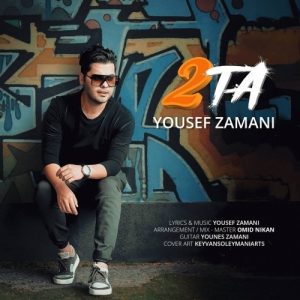 Yousef  Zamani – 2 Ta