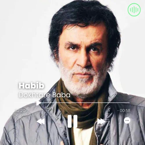 Habib – Dokhtare Baba