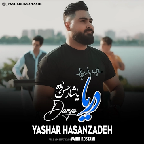 Yashar Hasanzadeh – Darya