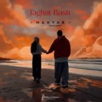 Mahyar – Faghat bash