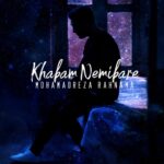 Mohamadreza Rahnama – Khabam Nemibare