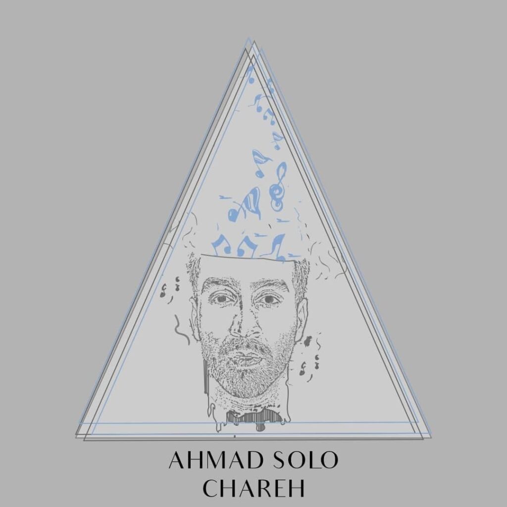 Ahmad Solo – Chareh