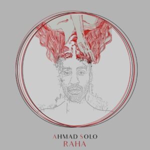 Ahmad Solo – Raha