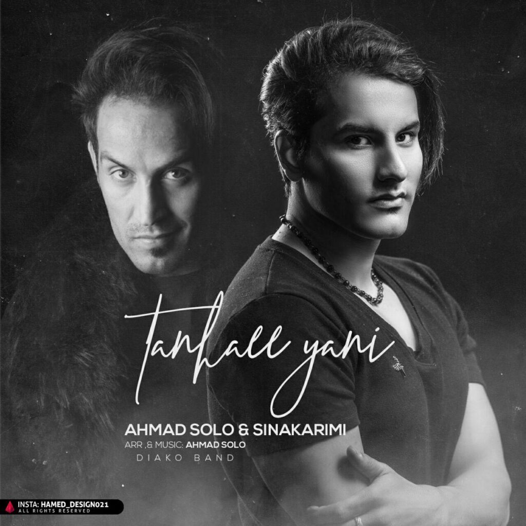 Ahmad Solo – Tanhaee Yani