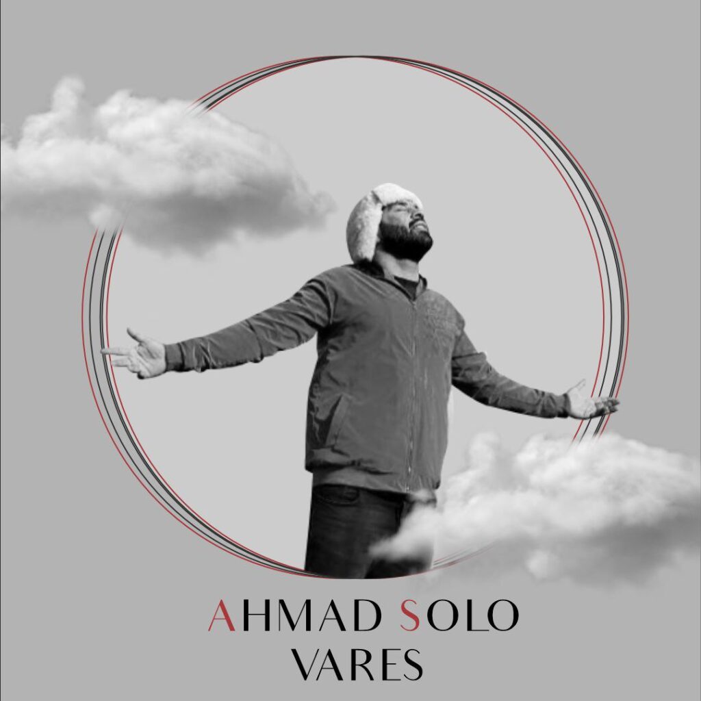 Ahmad Solo – Vares