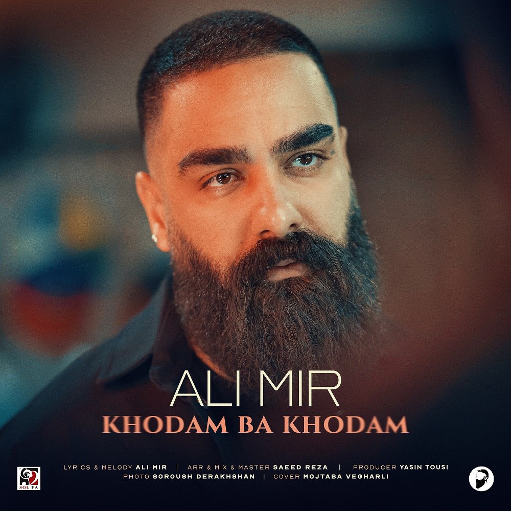 Ali Mir – Khodam Ba Khodam