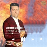 Aram Balaki – Ghezat La Gianem