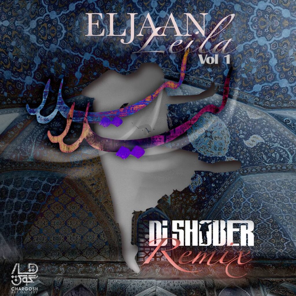 Eljaan – Leila (Dj Shober Remix)