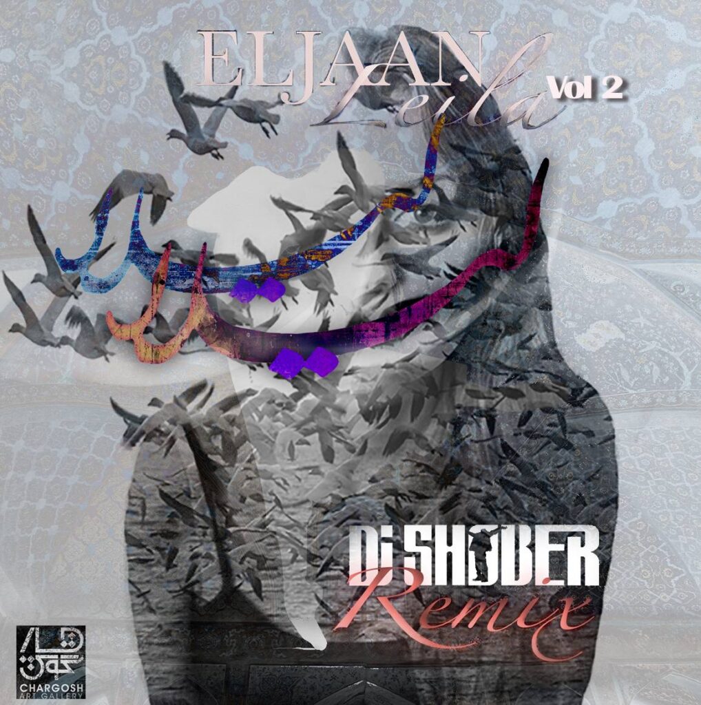 Eljaan – Leila (Dj Shober Remix)