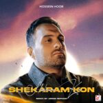 Hossein Hoor – Shekaram Kon (Remix)