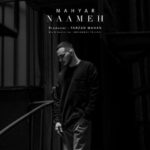 Mahyar – Naameh