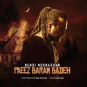 Mehdi Moghaddam – Paeiz Baram Bade