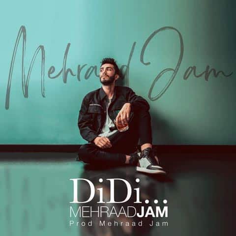 Mehrad Jam – Didi