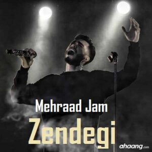 Mehrad Jam – Zendegi