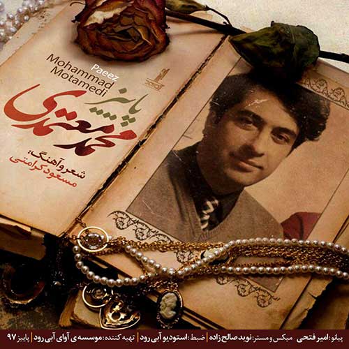Mohammad Motamedi – Paeiz