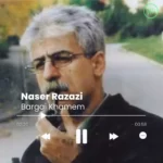 Naser Razazi – Bargai Khamem