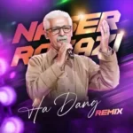 Naser Razazi – Remix Hadang Hadang
