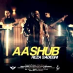 Reza Sadeghi – Aashub
