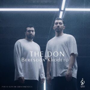 The Don – Beresoon Khodeto