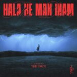 The Don – Hala Ke Man Inam