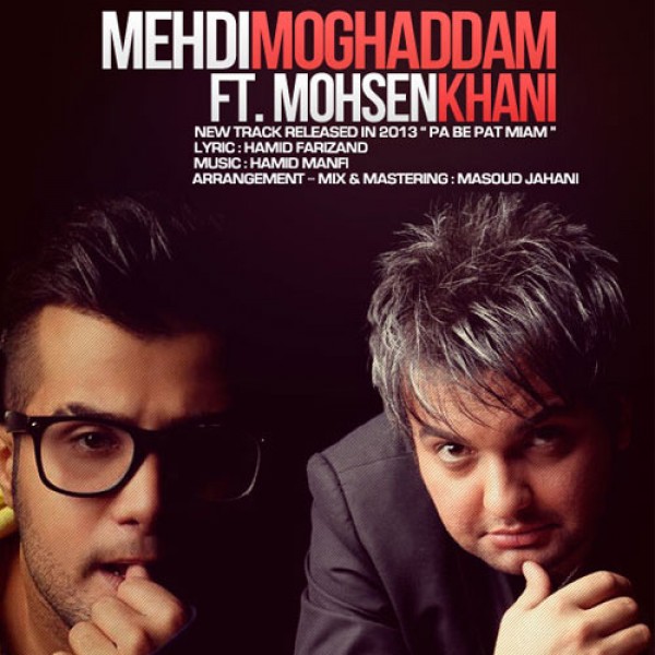 Mehdi Moghaddam – Pa Be Pa