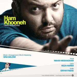 Mehdi Moghaddam – Hamkhooneh