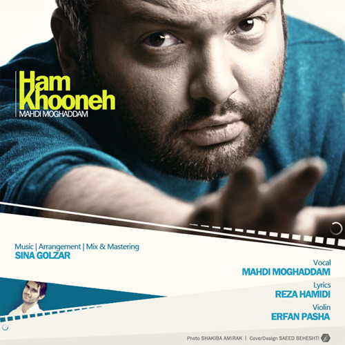 Mehdi Moghaddam – Hamkhooneh