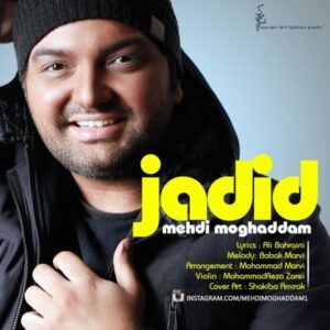Mehdi Moghaddam – Jadid