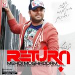 Mehdi Moghaddam – Bazgasht