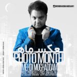 Mehdi Moghaddam – Ax Mah