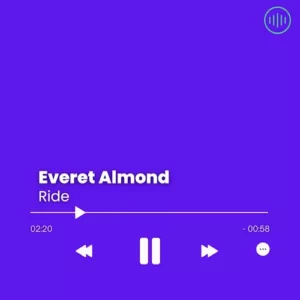 Everet Almond – Ride