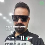 Reza Shahverdi – Sarchopi