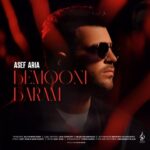 Asef Aria – Bemooni Baram