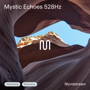 myndstream – Mystic Echoes 528hz