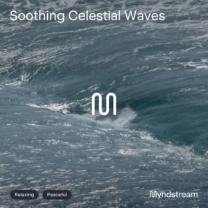 Myndstream – Soothing Celestial Waves 528Hz