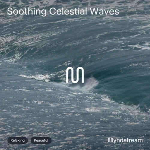 Myndstream – Soothing Celestial Waves 528Hz